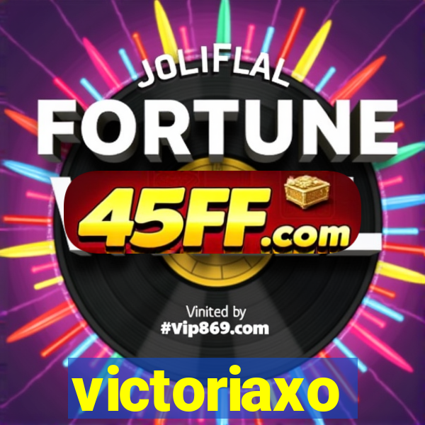 victoriaxo
