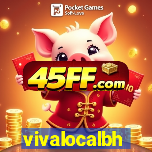 vivalocalbh