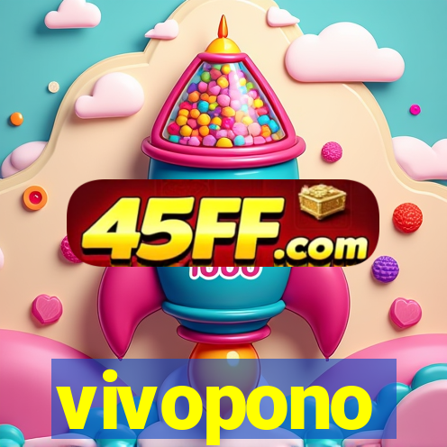 vivopono
