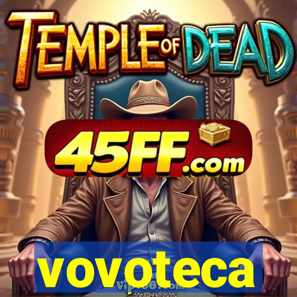 vovoteca