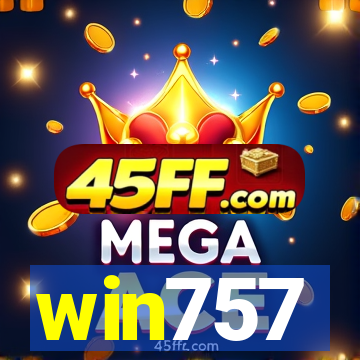 win757