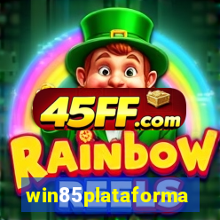 win85plataforma