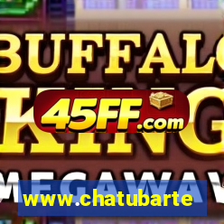 www.chatubarte
