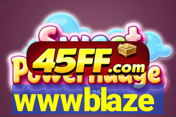 wwwblaze