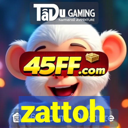 zattoh
